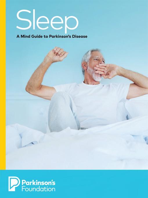 Title details for Sleep by Parkinsons Foundation - Available
